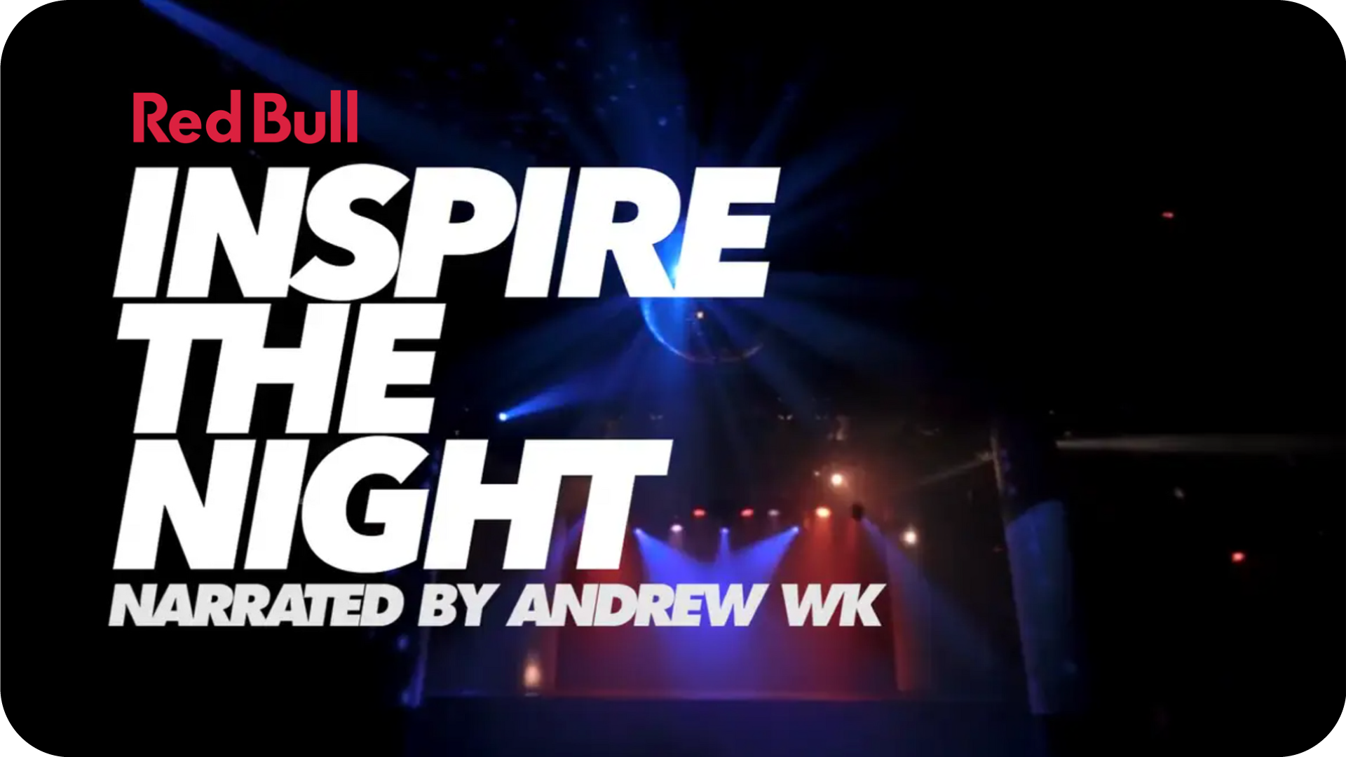 Red Bull - Inspire The Night